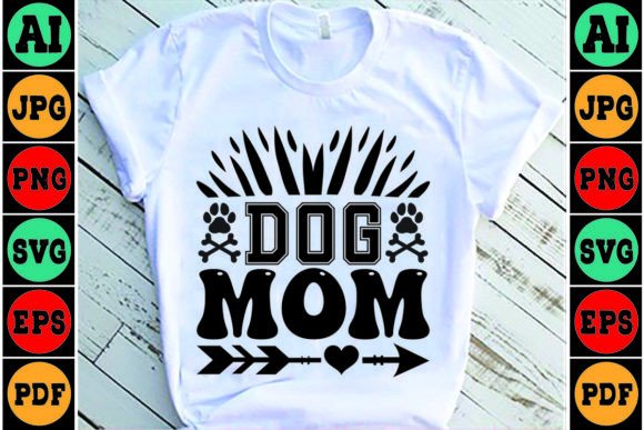 Dog Mom Mom SVG Design Graphics and Crafts Review