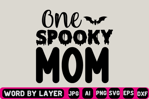 One Spooky Mom Svg Design: Graphics and Crafts Review