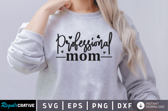 Professional Mom Svg Graphics and Crafts Review