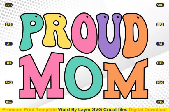 Proud Mom SVG Retro: A Designer’s Review
