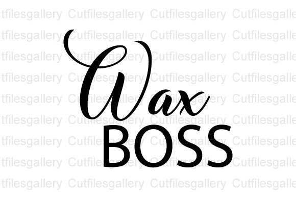Wax Boss SVG, Wax Mom SVG, Wax Melts SVG Graphics and Crafts Review